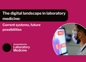 The digital landscape in laboratory medicine banner.png